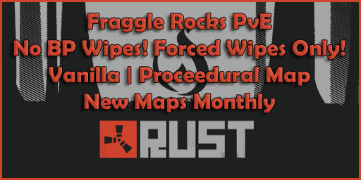Fraggle Rock PvE Noob Friendly Low Decay/Upkeep